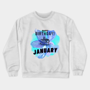 Birthday January #1 Crewneck Sweatshirt